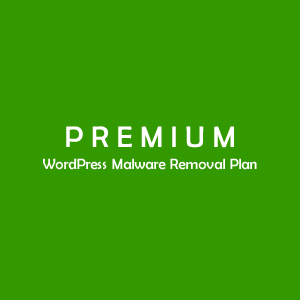 WordPress Malware Removal Plan (Premium)